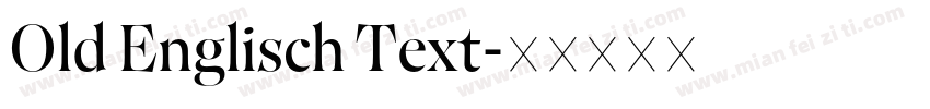 Old Englisch Text字体转换